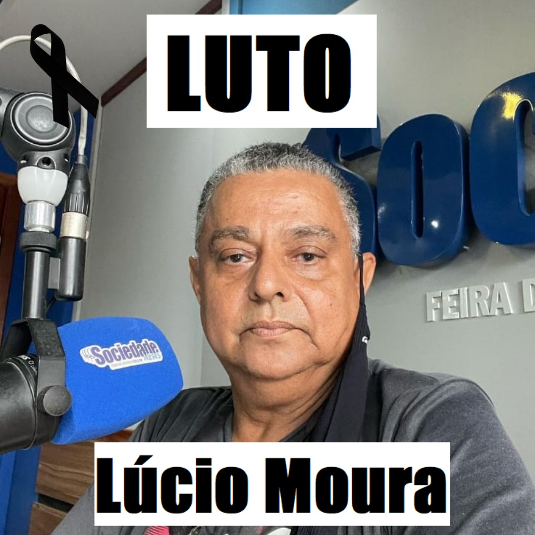 Morre o Radialista Lúcio Moura